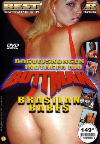 Стоящие раком бразильские девушки 3 /Buttman's Bend Over Brazilian Babes 3/ Evil Angel Video (2005) купить порнофильм