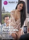 Молодые и извращенные /Jeunes Perverties (Young & Perverted)/