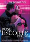   /Rose Escorte De Luxe (Rose Escort Deluxe)/