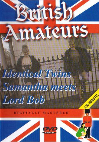     /The Identical Twins & Samantha Meets Lord Bob/ British Amateurs (2000)  