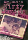    5 /My Dad's Dirty Movies 5/