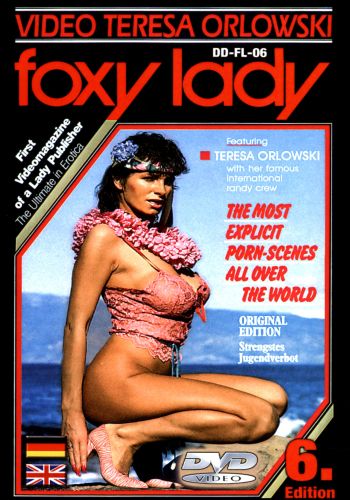 Привлекательная женщина 6 /Foxy Lady 6/ Video Teresa Orlowski (1986) купить порнофильм