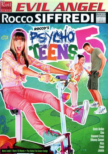Безумные подростки Rocco 5 /Rocco's Psycho Teens 5/ Rocco Siffredi Produzioni (2013) купить порнофильм
